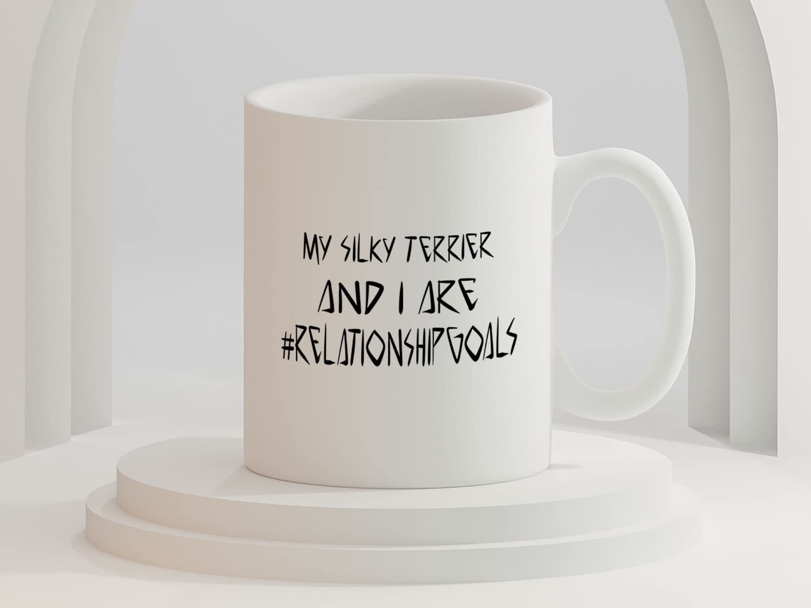 Coffee Mug Silky Terrier - My Silky Terrier And I Are Relationship Goals Funny Cups Gifts For , Family, Coworker, Father, Mother On Holidays, New Year, Birthday Cup 310878