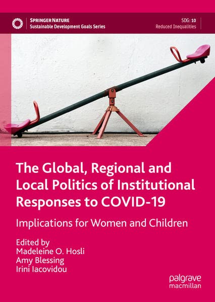 Buy The Global, Regional and Local Politics of Institutional Responses to COVID-19 — BookShops.in