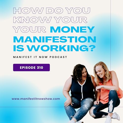 What to Say When Manifesting Money Podcast Por  arte de portada