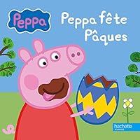 Peppa fête Pâques 2013991312 Book Cover