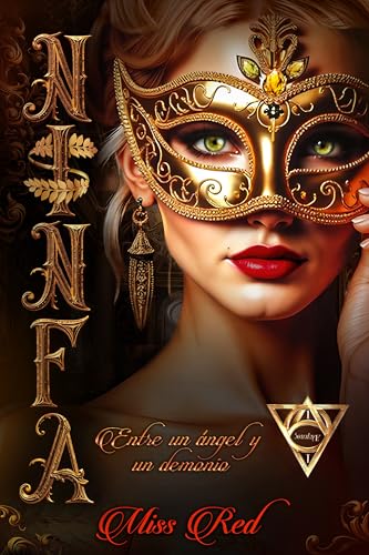 Ninfa: Entre un ángel y un demonio (Álympos, nº1)