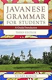 Javanese Grammar for Students: A Graded Introduction (Third Edition) (Monash Asia Series)
