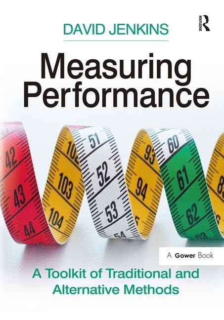 Buy Measuring Performance: A Toolkit of Traditional and Alternative Methods — BookShops.in