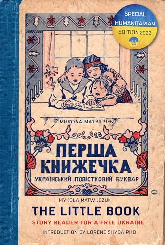 The Little Book: Story Reader for a Free Ukraine (Ukrainian Edition)