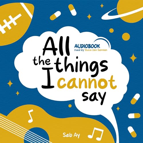 Page de couverture de All the Things I Cannot Say