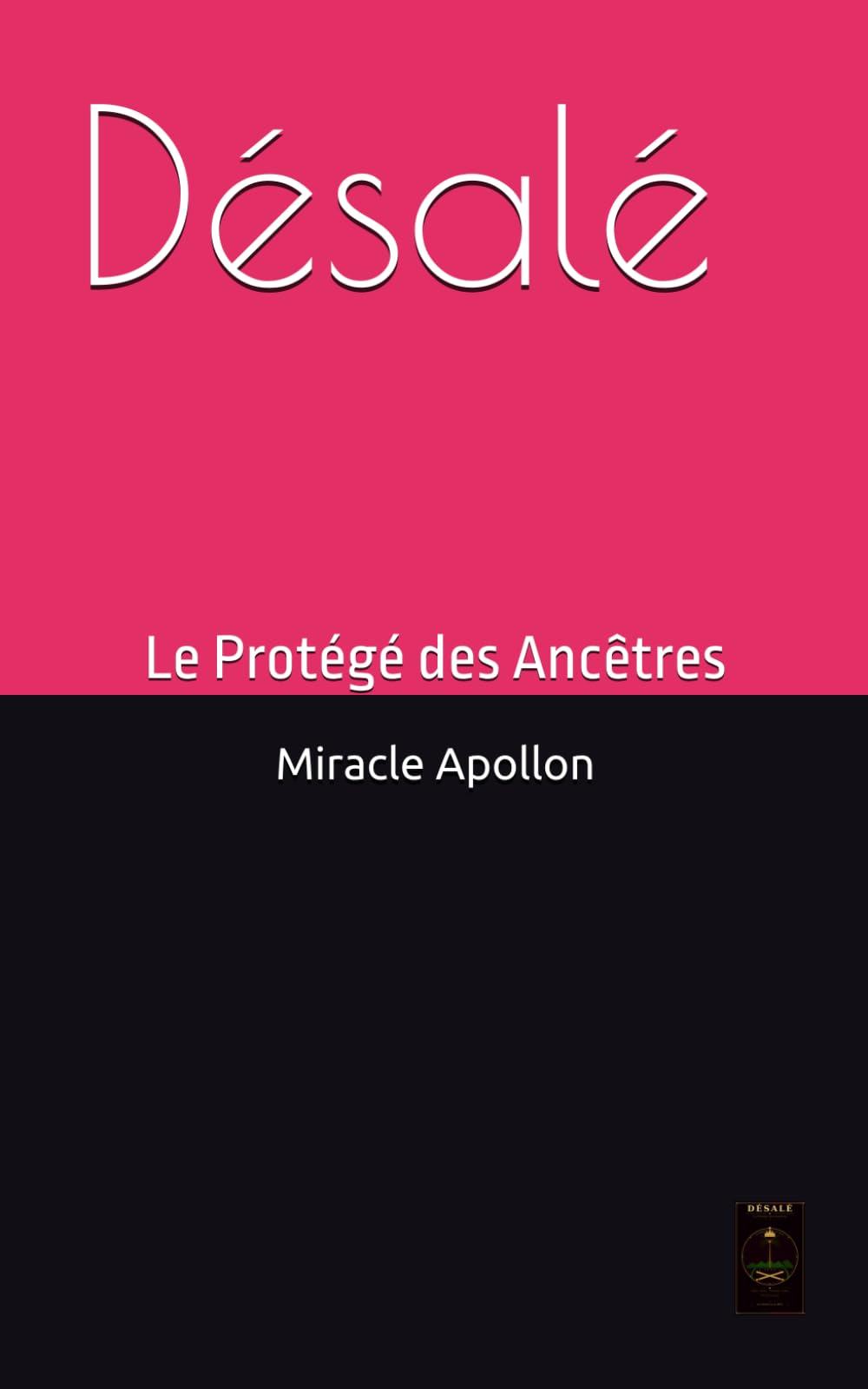 Désalé: Le Protégé des Ancêtres