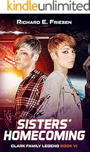 Sisters'' Homecoming (Clark Family Legend Book 6)