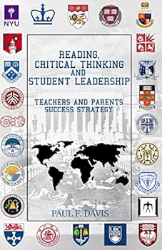 Paperback Reading, Critical Thinking & Student Leadership: Teachers and Parents Success Strategy Book