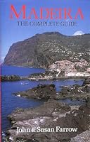 Madeira: the Complete Guide 0709031599 Book Cover