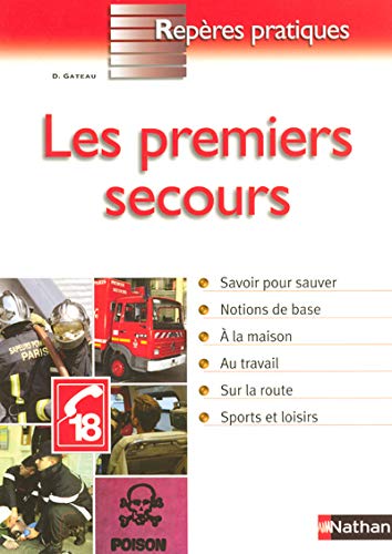 Télécharger Les premiers secours PDF Ebook En Ligne