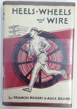 Unknown Binding Heels - Wheels and Wire Book