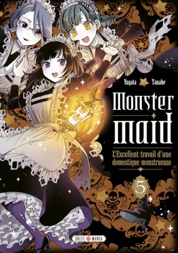 Monster Maid : L'excellent travail d une domestique monstrueuse — Tome 5