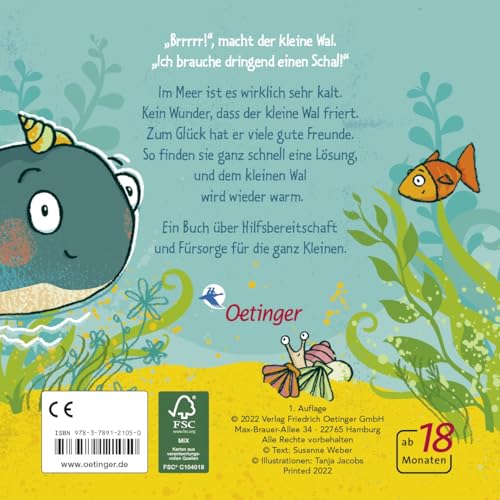 Der kleine Wal braucht einen Schal: Liebevoll gereimtes Pappbilderbuch für die kalte Jahreszeit für Kinder ab 2 Jahren (Die kleine Eule und ihre Freunde)