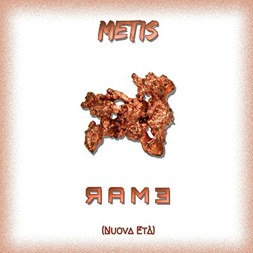  Rame (Nuova Età)