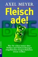 Fleisch ade. 3442163765 Book Cover