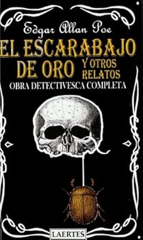 Gold-Bug / Murders in the Rue Morgue / Mystery of Marie Roget / Purloined Letter