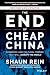 The End of Cheap China, Revised and Updated: Economic and Cultural Trends That Will Disrupt the World