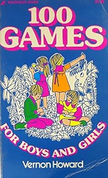 Paperback 100 Games for Boys and Girls Book