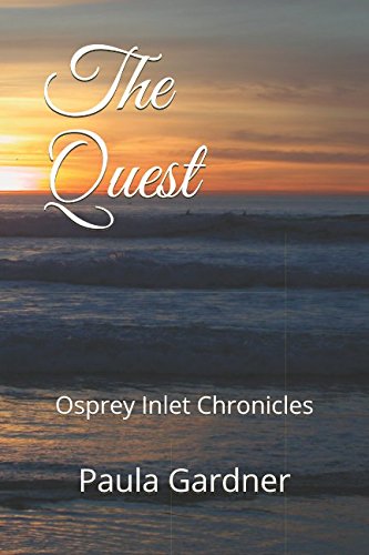 Preisvergleich Produktbild The Quest: Osprey Inlet Chronicles