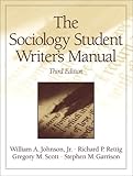 The Sociology Student Writer's Manual (3rd Edition)