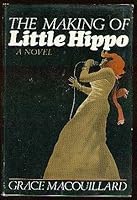 The Making Of Little Hippo 0399114068 Book Cover