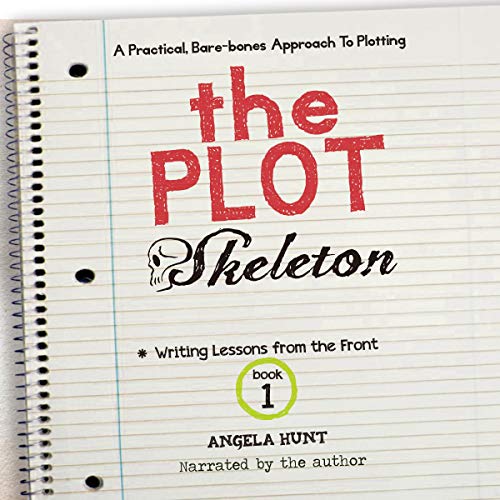 The Plot Skeleton by Angela Hunt episode artwork