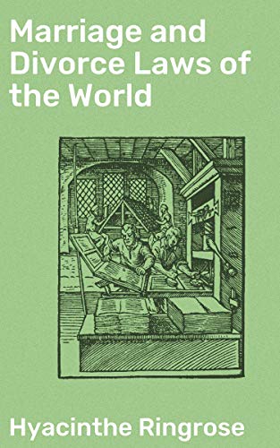  Marriage and Divorce Laws of the World (English Edition) Livre PDF Gratuit