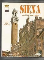 Siena and its Province: Art and History B0022DUFDA Book Cover