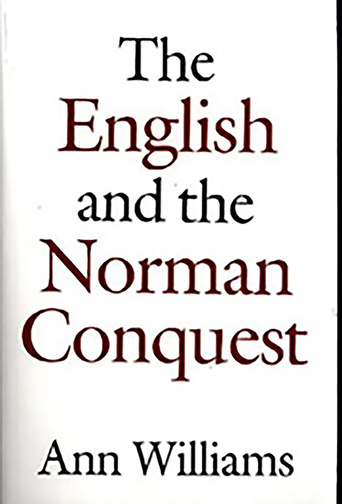The English and the Norman Conquest Williams Paperback Boydell Press