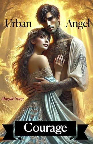 Urban Angel: Courage (English Edition