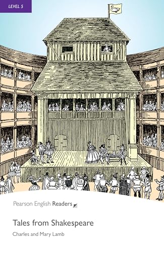Level 5: Tales from Shakespeare (Pearson English Graded Readers)