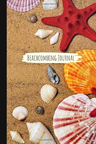 Beachcombing Journal: Beach Treasure Hunter Notebook For Beachcombers