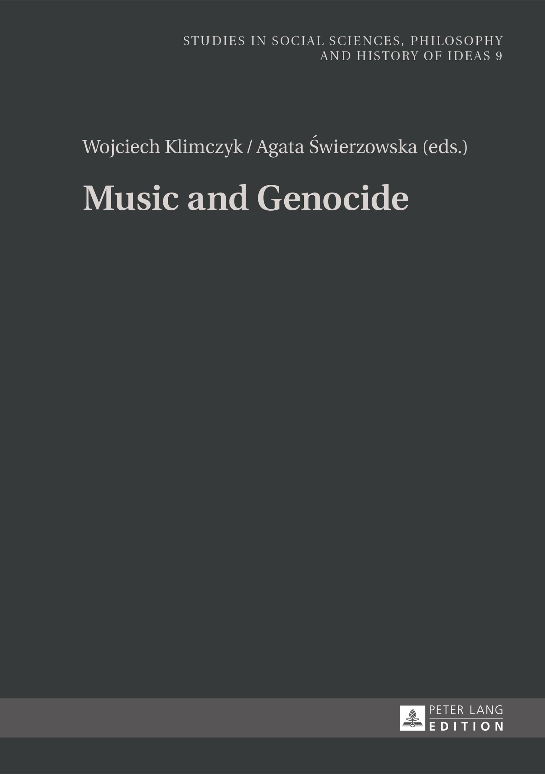 Music and Genocide : livre historique sur le rôle de la musique dans les tragédies modernes