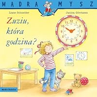 Madra Mysz. Zuziu, która godzina? 8382651577 Book Cover