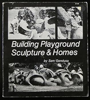 Paperback Building playground sculpture & homes Book