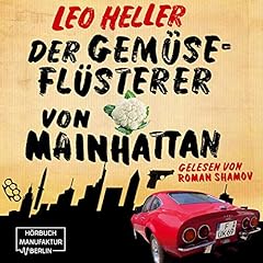 Page de couverture de Der Gemüseflüsterer von Mainhattan