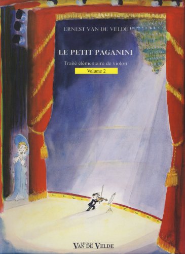 Télécharger VAN DE VELDE - Le Petit Paganini Vol.2 para Violin Livre PDF Gratuit