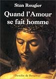  Quand l\'amour se fait homme