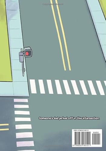 This Is Not A Kid's Book: Crossing The Street