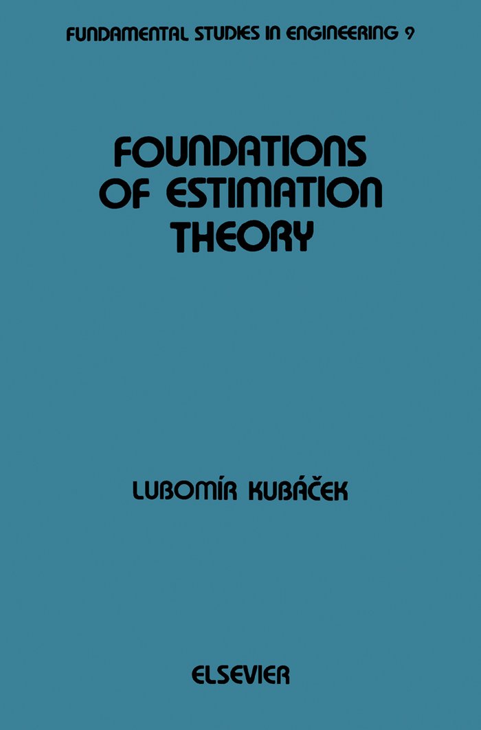 Foundations of Estimation Theory (ISSN)