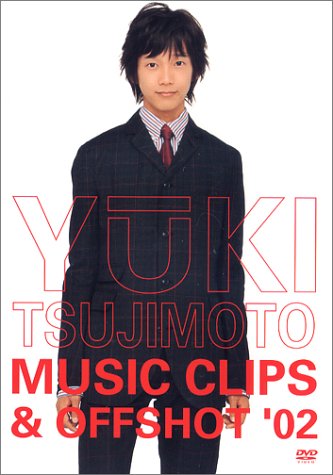 YUKI TSUJIMOTO MUSIC CRIPS & OFFSHOT ’02 [DVD]
