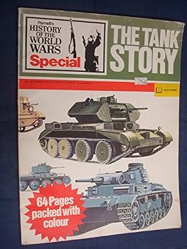 Paperback The Tank Story (History of the World Wars Special) Book