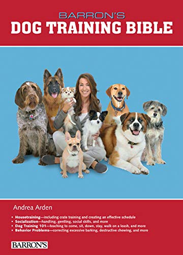 B.E.S. Dog Training Bible