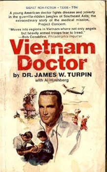 Mass Market Paperback Vietnam doctor: The story of Project Concern Book