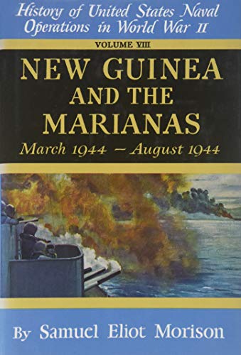 New Guinea & the Marianas: March 1944 - August ... 0316583081 Book Cover