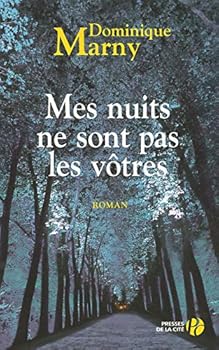 Paperback Mes nuits ne sont pas les vôtres [French] Book
