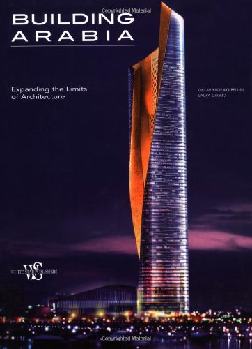 Building Arabia livre de prestige sur l'architecture et l'urbanisme futuriste