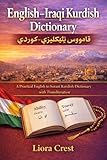 English–Iraqi Kurdish Dictionary: A Practical English to Sorani Kurdish Dictionary with Transliteration