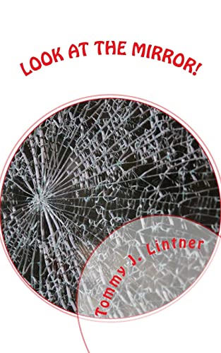 Look At The Mirror!: A Fantasy Thriller