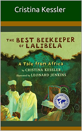 The Best Beekeeper of Lalibela: A Tale from Africa (English Edition) Livre PDF Gratuit